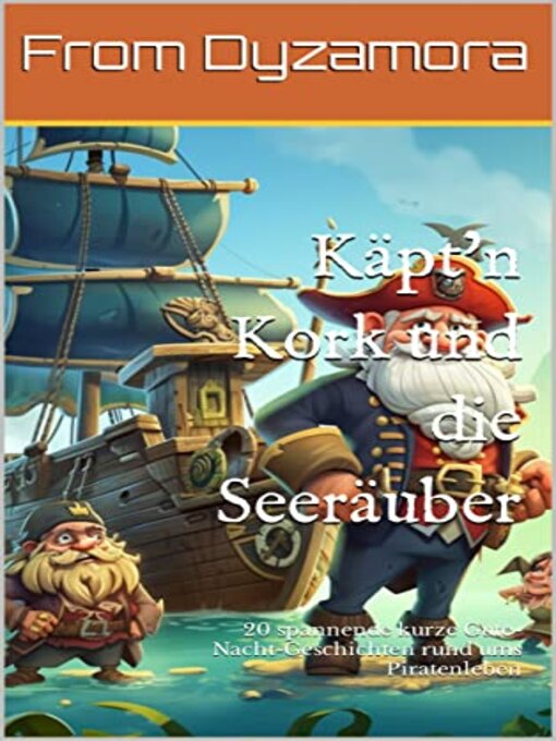 Title details for Käpt'n Kork und die Seeräuber by Roland Brandt - Available